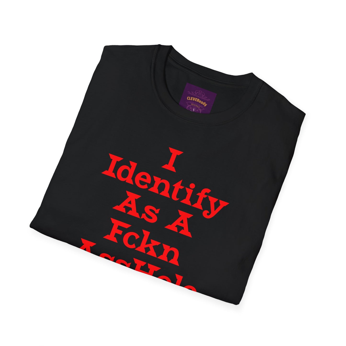 Identify as Asshole - Unisex Softstyle T-Shirt