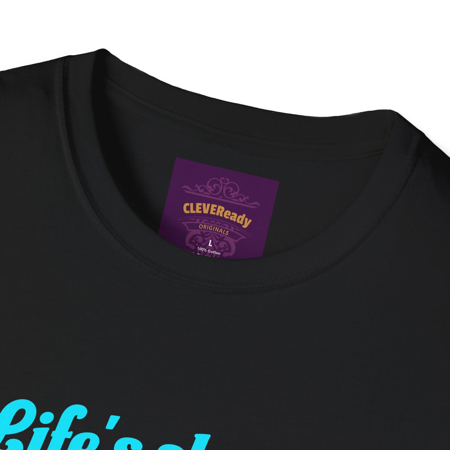 Life's Short Soak It Up - Unisex Softstyle T-Shirt