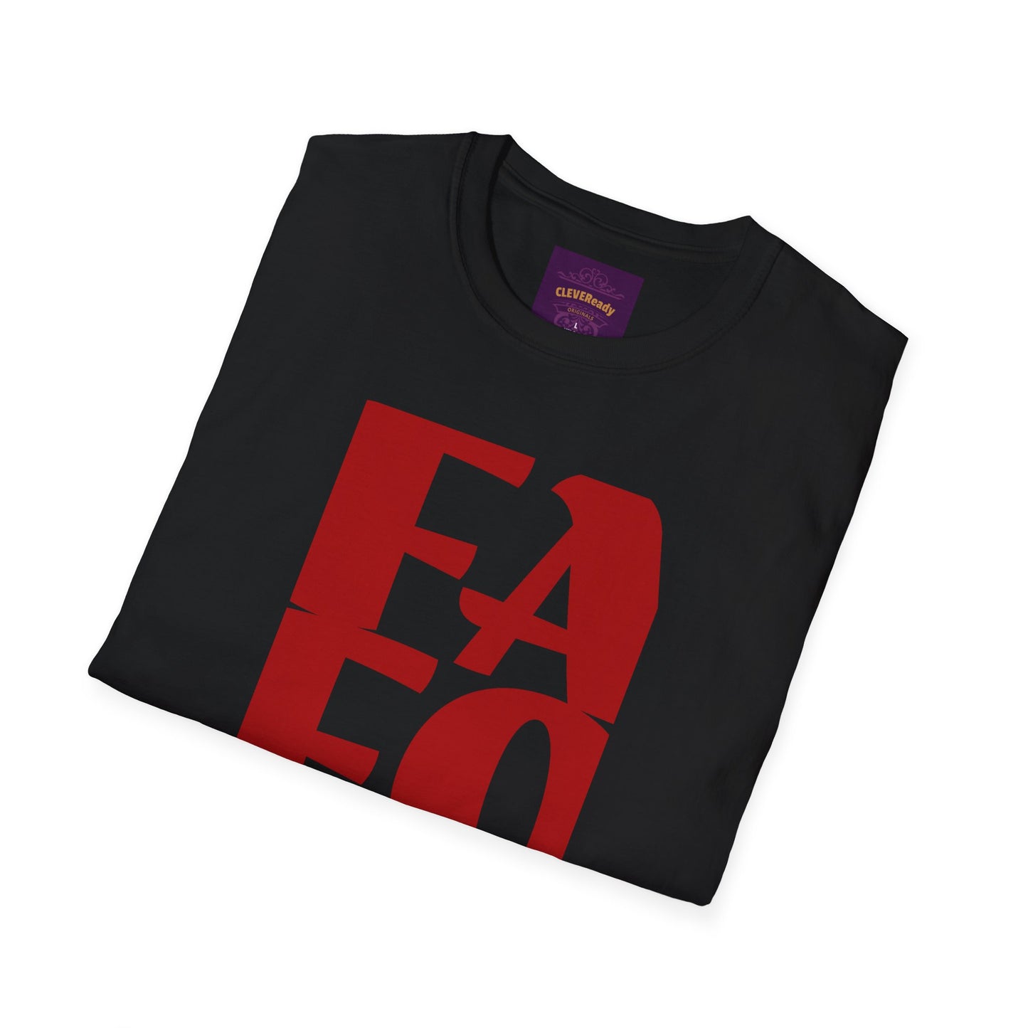 FAFO - Unisex Softstyle T-Shirt