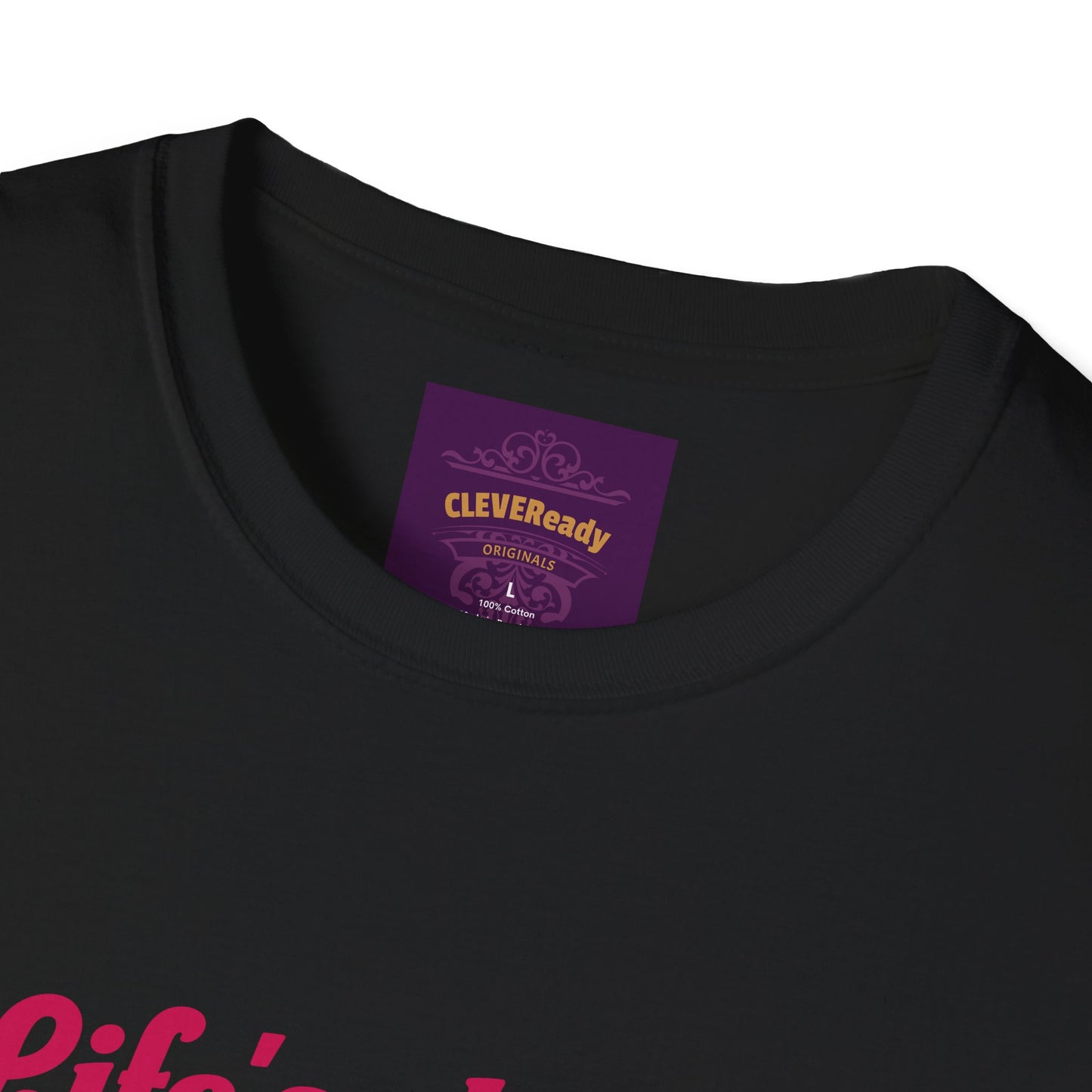 Life's Short Drink Wine - Unisex Softstyle T-Shirt