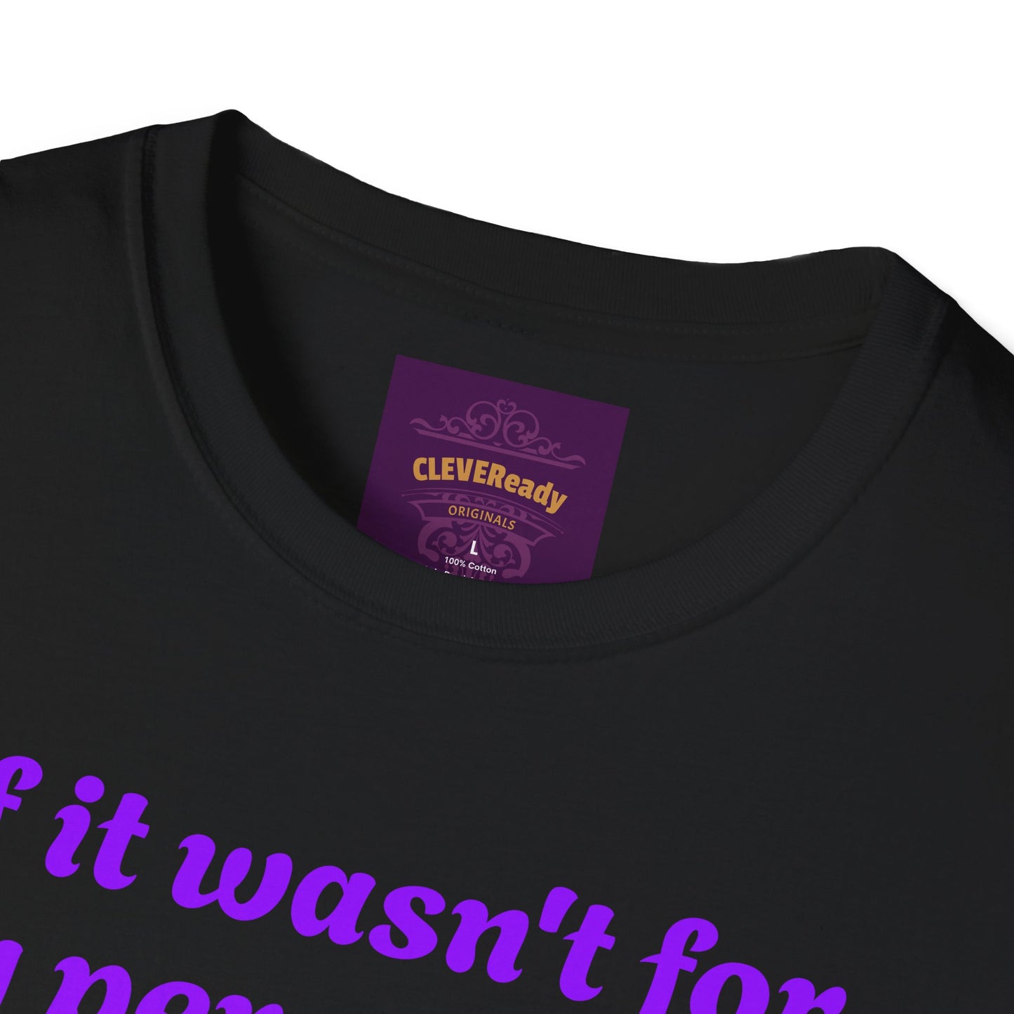 Look This Good - Unisex Softstyle T-Shirt