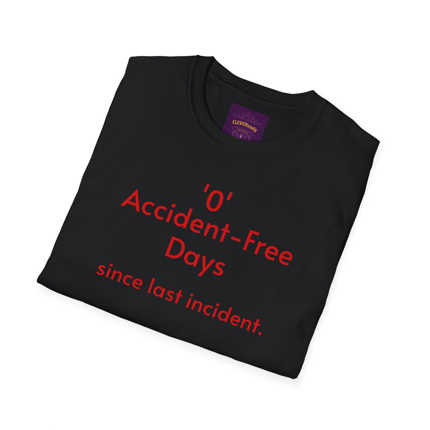 Accident-Free Days - Unisex Softstyle T-Shirt