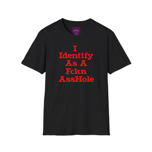 Identify as Asshole - Unisex Softstyle T-Shirt