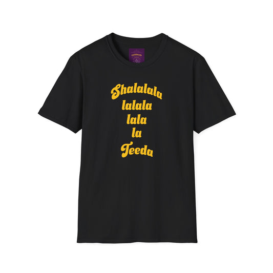 Shalalala - Unisex Softstyle T-Shirt