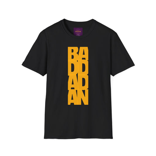 BADDADAN - Unisex Softstyle T-Shirt