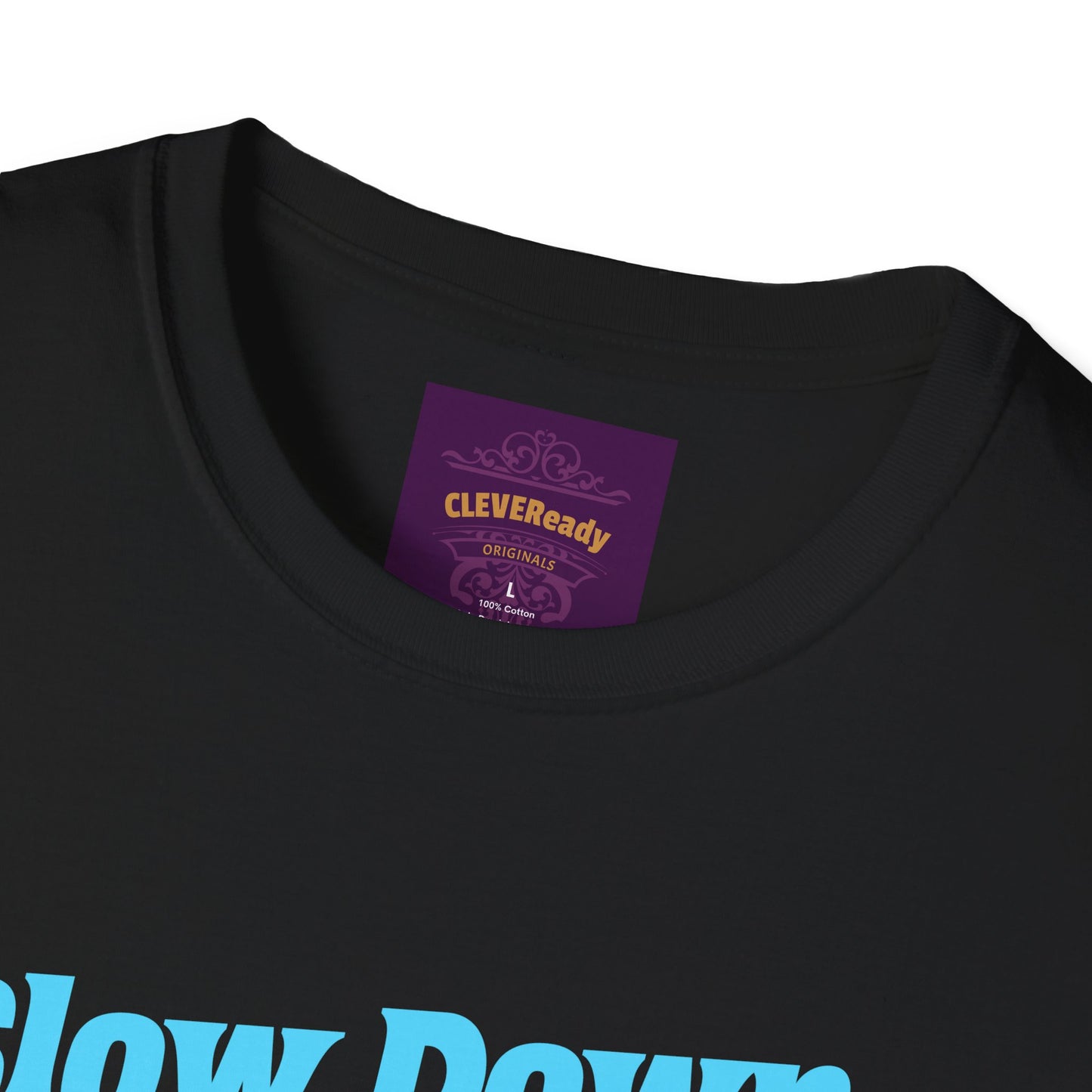 Slow Down Go Far - Unisex Softstyle T-Shirt